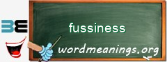 WordMeaning blackboard for fussiness